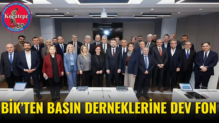 BİK’ten Basın Derneklerine Dev Fon