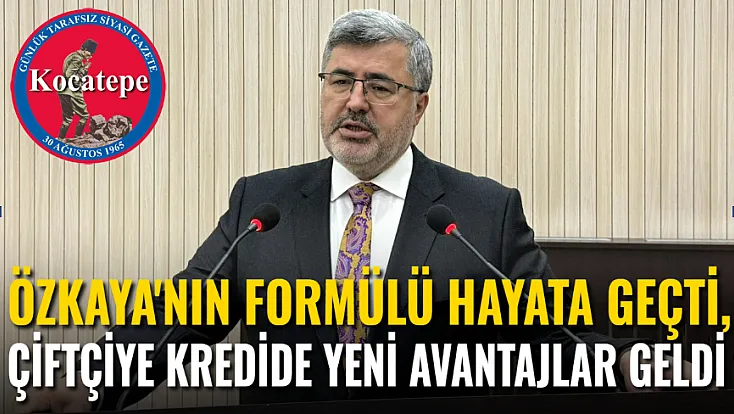 Özkaya’nın Formülü Hayata Geçti, Çiftçiye Kredide Yeni Avantajlar Geldi