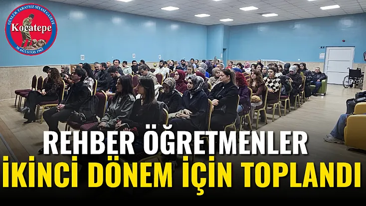 Rehber Öğretmenler İkinci Dönem İçin Toplandı