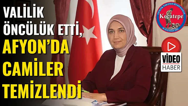 Valilik Öncülük Etti, Afyon’da Camiler Temizlendi