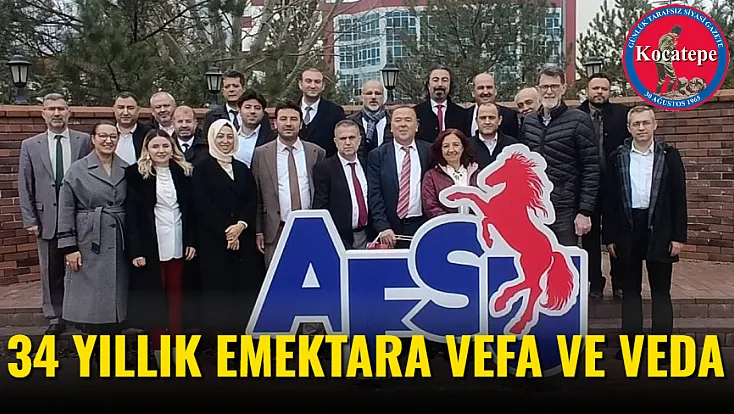 34 Yıllık Emektara Vefa Ve Veda