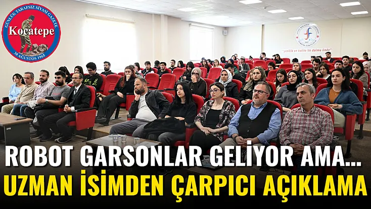 Robot Garsonlar Geliyor Ama… Uzman İsimden Çarpıcı Açıklama