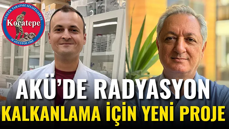 AKÜ’de Radyasyon Kalkanlama İçin Yeni Proje
