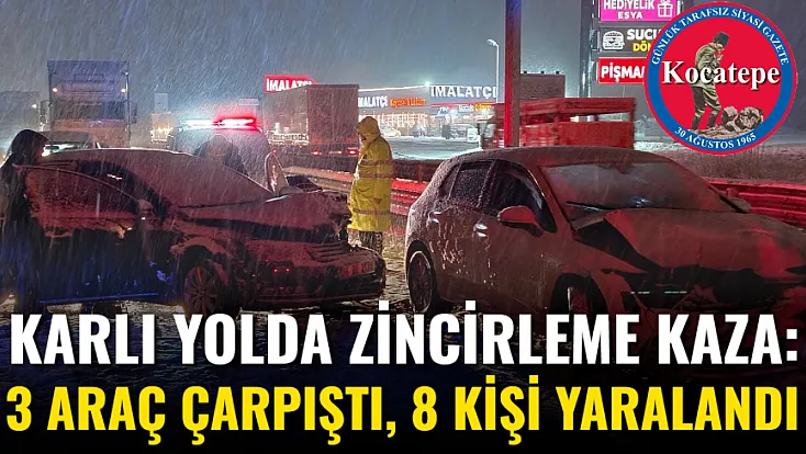 Karlı Yolda Zincirleme Kaza: 3 Araç Çarpıştı, 8 Kişi Yaralandı
