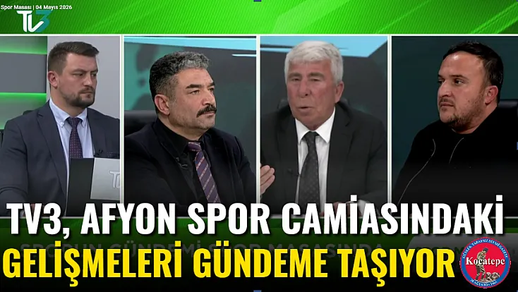 TV3, Afyon Spor Camiasındaki Gelişmeleri Gündeme Taşıyor
