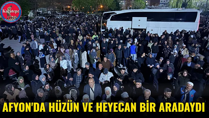 Afyon'da Hüzün Ve Heyecan Bir Aradaydı