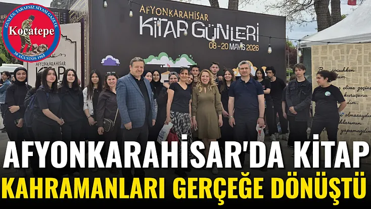 Afyonkarahisar'da Kitap Kahramanları Gerçeğe Dönüştü