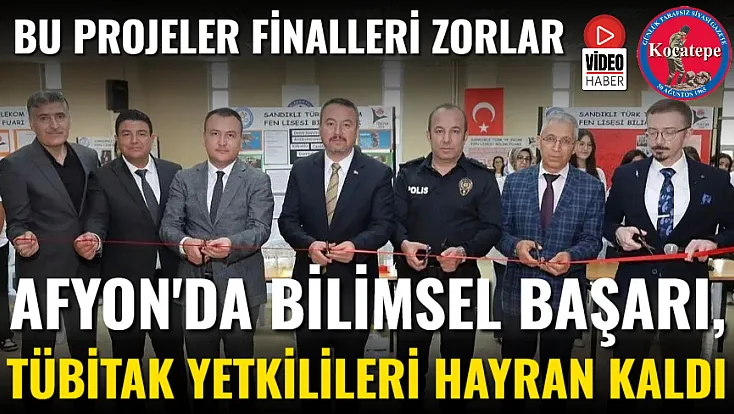 Afyon'da Bilimsel Başarı, TÜBİTAK Yetkilileri Hayran Kaldı