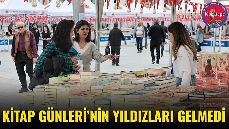 Kitap Günleri’nin Yıldızları Gelmedi
