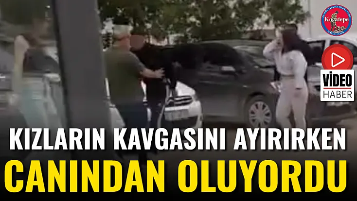 Kızların Kavgasını Ayırırken Canından Oluyordu
