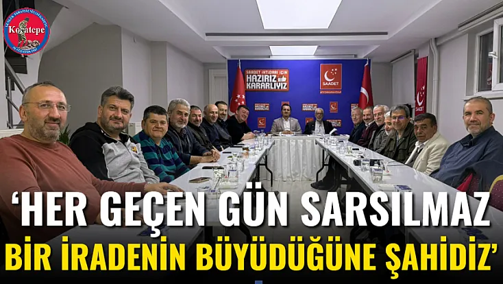 ‘Her Geçen Gün Sarsılmaz Bir İradenin Büyüdüğüne Şahidiz’