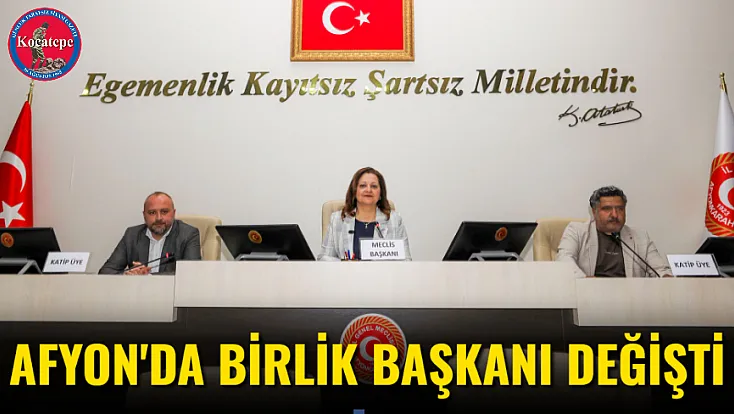 Afyon'da Birlik Başkanı Değişti