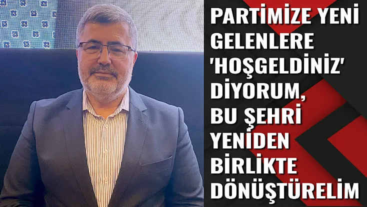 Milletvekili Özkaya: Bu Şehri Yeniden Birlikte Dönüştürelim