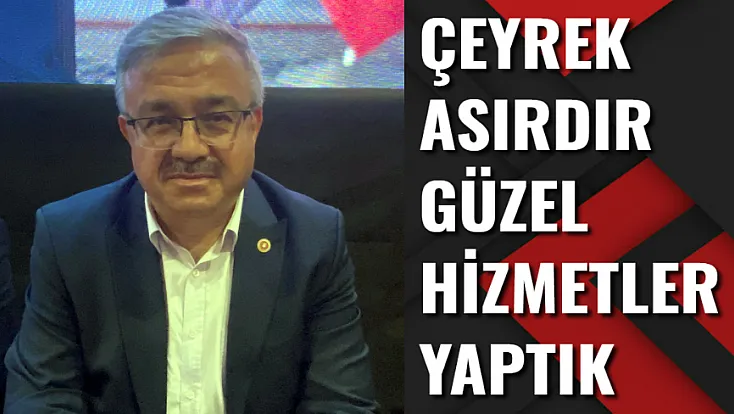 Yurdunuseven: Çeyrek Asırdır Güzel Hizmetler Gerçekleştirdik
