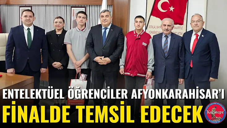Entelektüel Öğrenciler Afyonkarahisar’ı Finalde Temsil Edecek