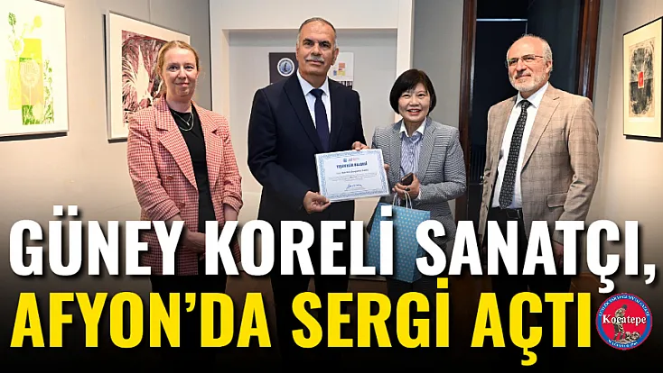 Güney Koreli Sanatçı, Afyon’da Sergi Açtı