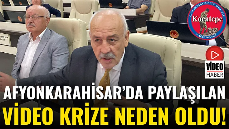 Afyon’da Paylaşılan Video Krize Neden Oldu!