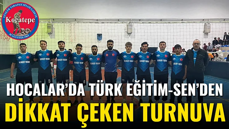 Hocalar’da Türk Eğitim-Sen’den Dikkat Çeken Turnuva