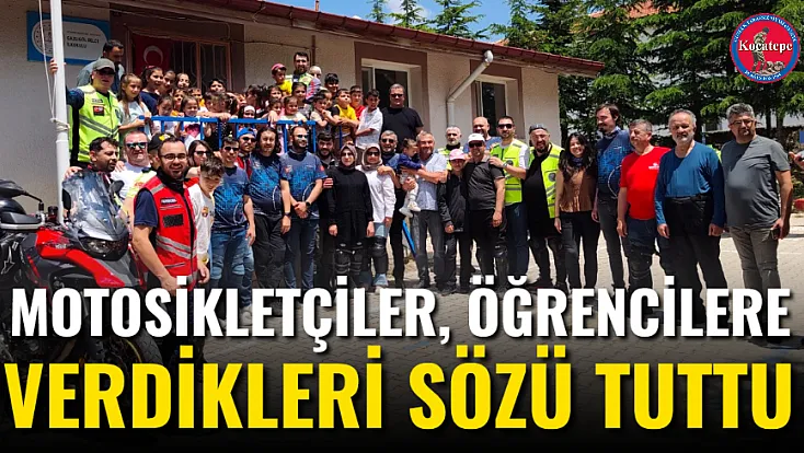 Motosikletçiler, Öğrencilere Verdikleri Sözü Tuttu