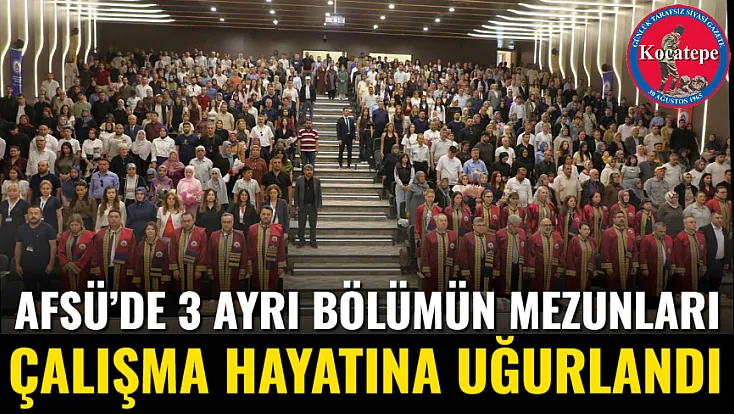 AFSÜ’de 3 Ayrı Bölümün Mezunları Çalışma Hayatına Uğurlandı