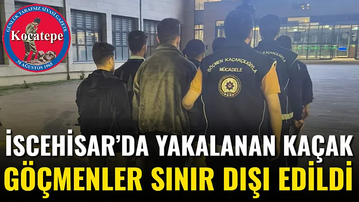 İscehisar’da Yakalanan Kaçak Göçmenler Sınır Dışı Edildi