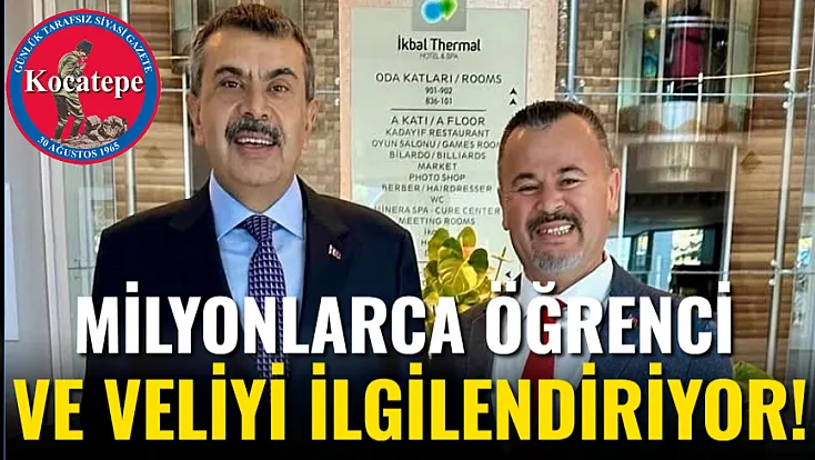 Milyonlarca Öğrenci ve Veliyi İlgilendiriyor!