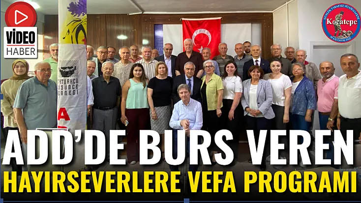 ADD’de Burs Veren Hayırseverlere Vefa Programı
