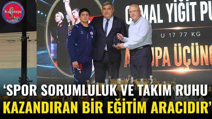 ‘Spor Sorumluluk Ve Takım Ruhu Kazandıran Bir Eğitim Aracıdır’