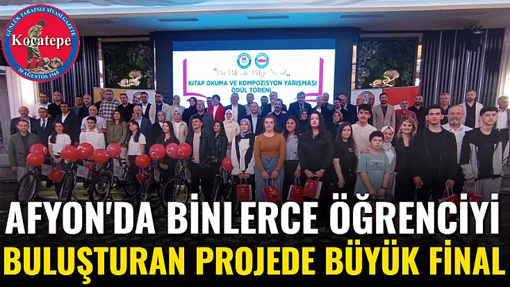 Afyon'da Binlerce Öğrenciyi Buluşturan Projede Büyük Final