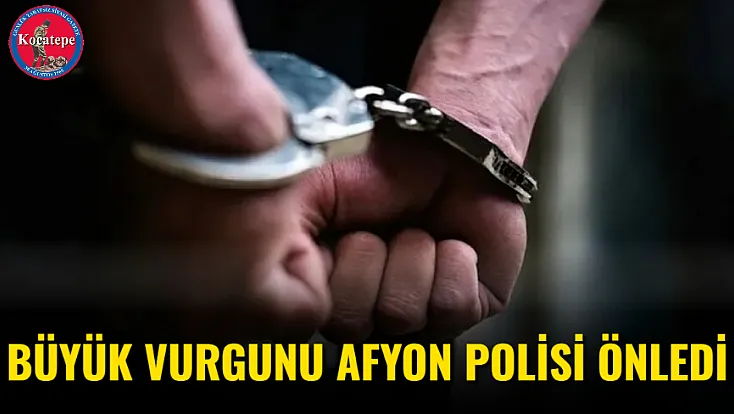 Büyük Vurgunu Afyon Polisi Önledi