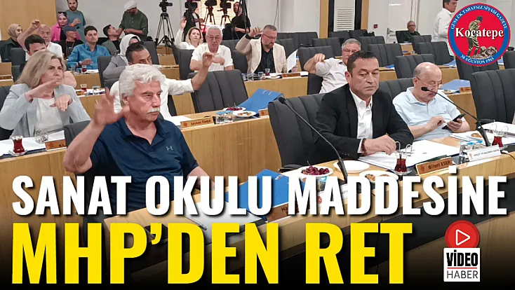 Sanat Okulu Maddesine MHP’den Ret