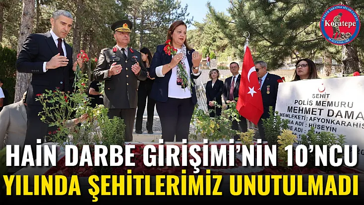 Hain Darbe Girişimi’nin 10’ncu Yılında Şehitlerimiz Unutulmadı