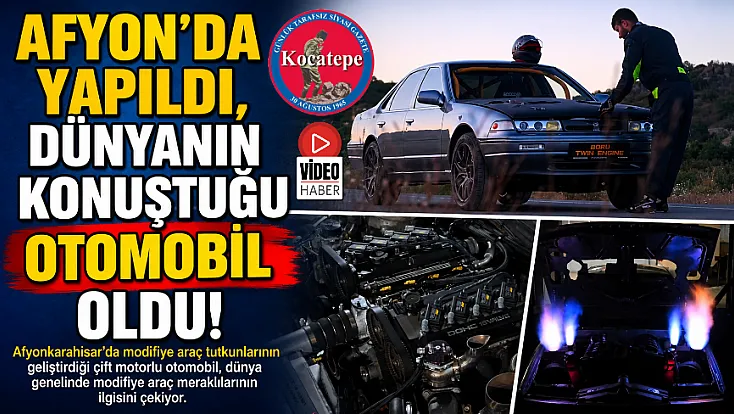 Afyon'da Yapıldı, Dünyanın Konuştuğu Otomobil Oldu!