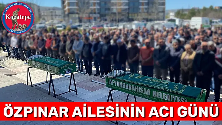 Özpınar Ailesinin Acı Günü: Sultan Özpınar Vefat Etti