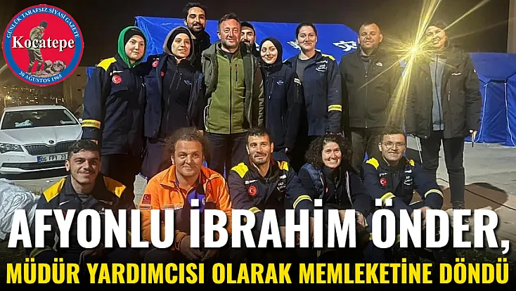 Afyonlu İbrahim Önder, Müdür Yardımcısı Olarak Memleketine Döndü