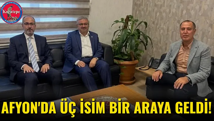 Afyon'da Üç İsim Bir Araya Geldi!