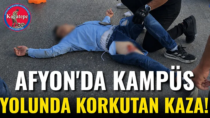 Afyon'da Kampüs Yolunda Korkutan Kaza!