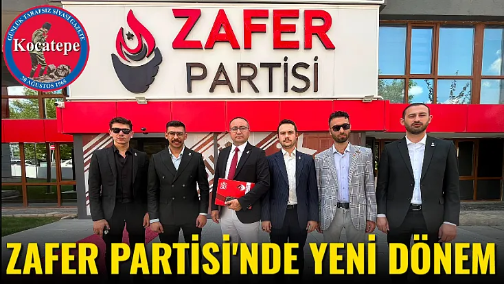 Zafer Partisi'nde Yeni Dönem