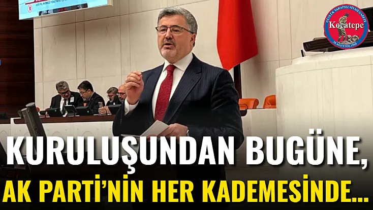Kuruluşundan Bugüne, AK Parti’nin Her Kademesinde…