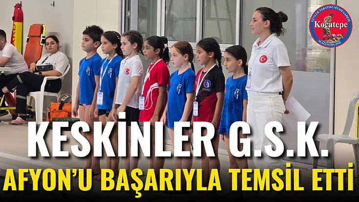 Keskinler G.S.K. Afyon’u Başarıyla Temsil Etti