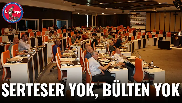 Serteser Yok, Bülten Yok