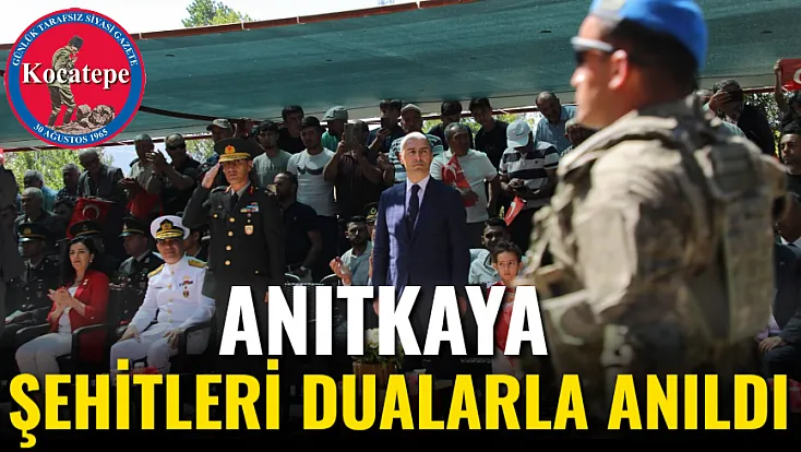 Anıtkaya Şehitleri Dualarla Anıldı