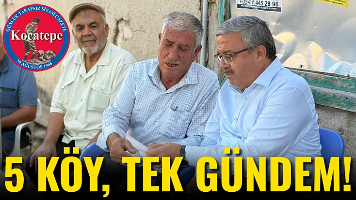 5 Köy, Tek Gündem!