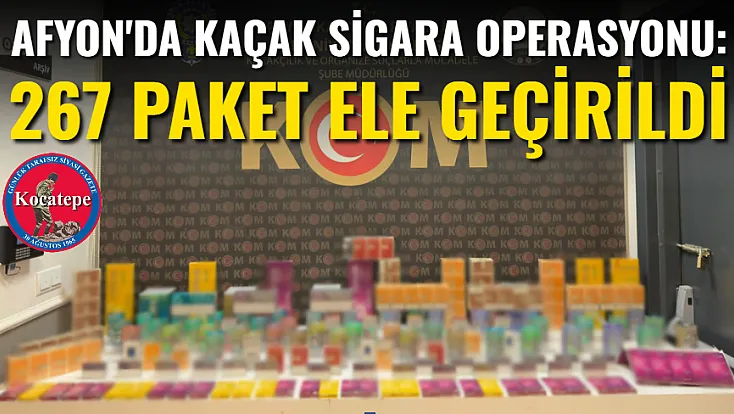 Afyon'da Kaçak Sigara Operasyonu: 267 Paket Ele Geçirildi