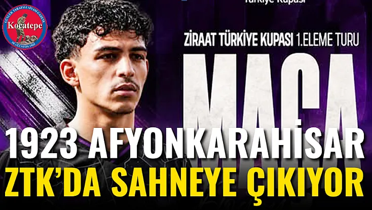 1923 Afyonkarahisar ZTK’da Sahneye Çıkıyor