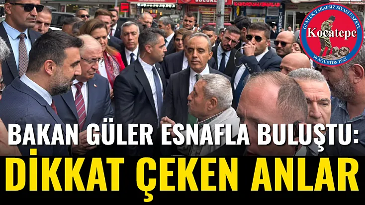 Bakan Güler Esnafla Buluştu: Dikkat Çeken Anlar