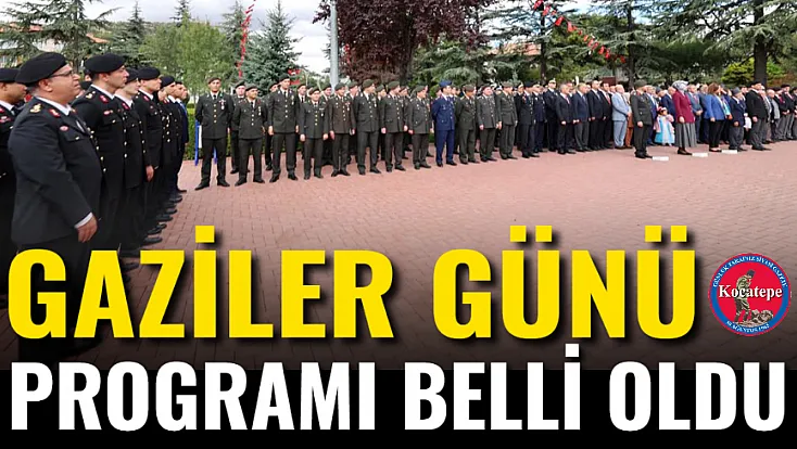 Gaziler Günü Programı Belli Oldu