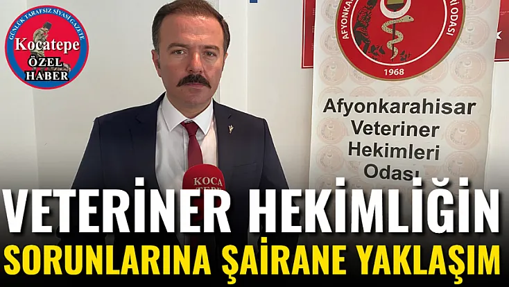 Veteriner Hekimliğin Sorunlarına Şairane Yaklaşım