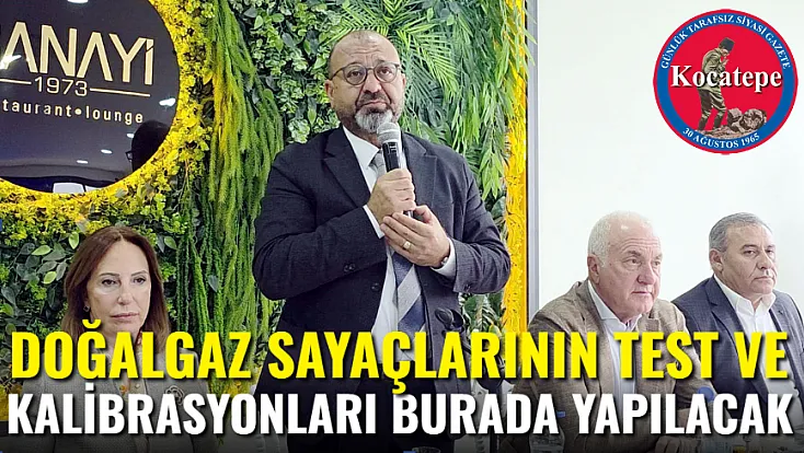 Doğalgaz Sayaçlarının Test ve Kalibrasyonları Burada Yapılacak