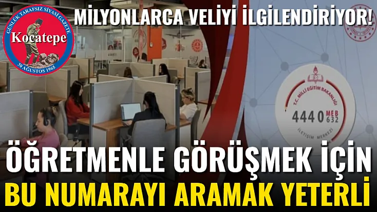 Öğretmenle Görüşmek İçin Bu Numarayı Aramak Yeterli